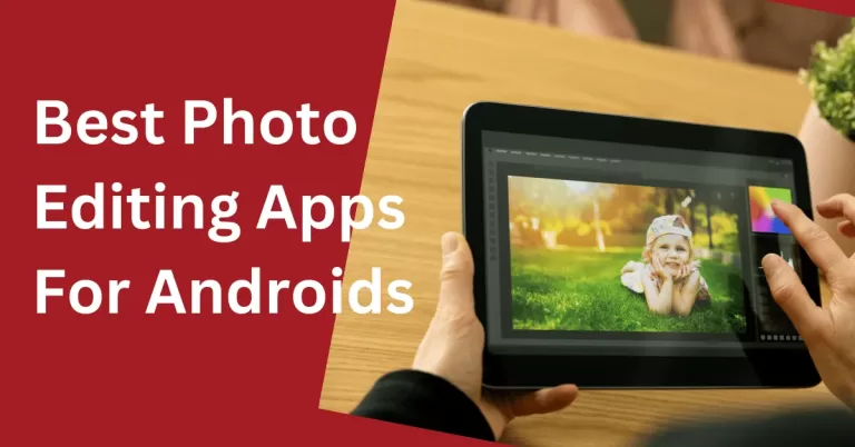 Best Photo Editing Apps