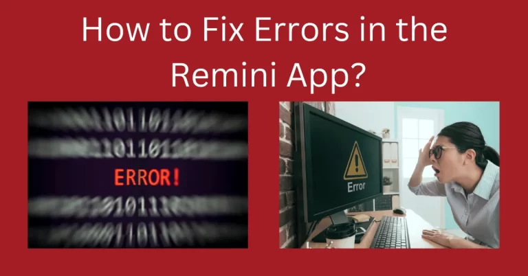How to Fix Error in Remini
