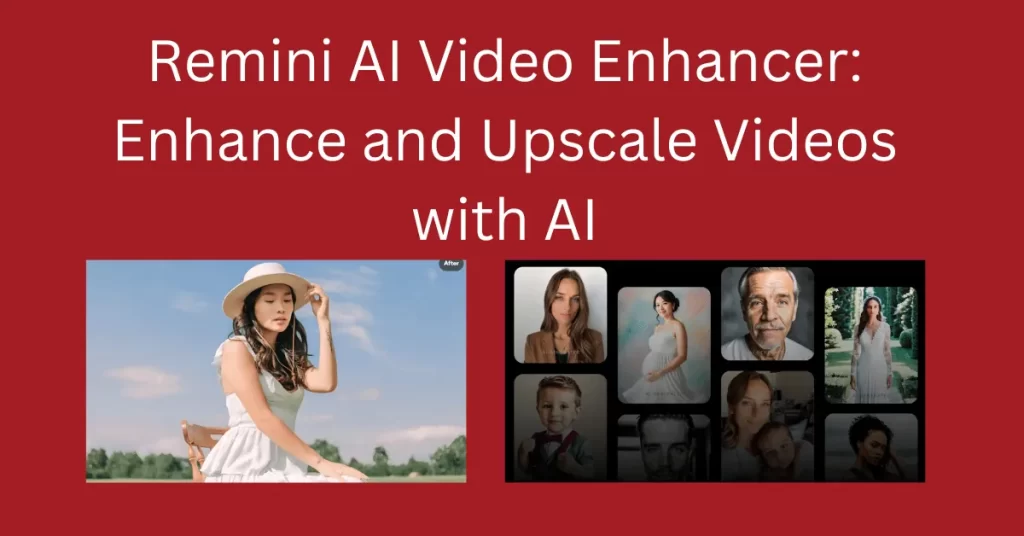 Remini AI Video Enhancer