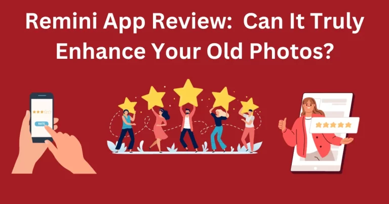 Remini App Review